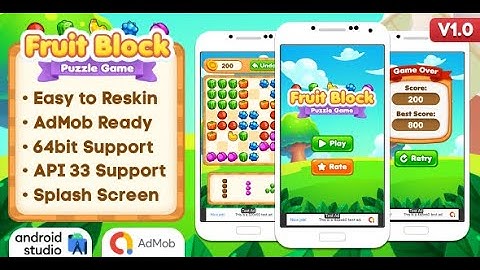 Fruit Block - Puzzle Game Android Studio Project with AdMob Ads + Ready to Publish
