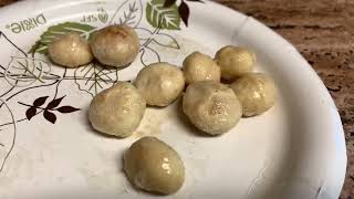 Make Your Own Microwave Oven-Toasted Macadamia Nuts