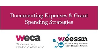 Documenting Expenses & Grant Spending Strategies