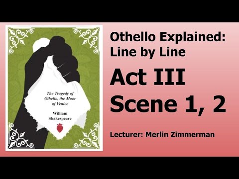 07 Othello Act 3 Scene 1, 2 - YouTube