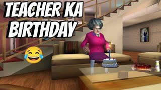 SCARY TEACHER 3D ME TEACHER KA BIRTHDAY ME HUWA PRANK 😲🔥 | SHIVAM GAMING | SUBSCRIBE THIS CHANNEL 👍