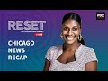Chicago News Recap for August 12 | Reset with Sasha-Ann Simons Roundtable LIVE