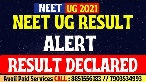 NEET 2021 Result Declared 🔥 Check Your Results Now