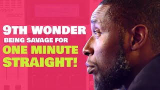 9th Wonder - Makes A Beat On The Spot In 1 Minute | 2022