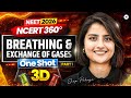 NEET 2026: NCERT 360 Biology | Breathing &amp; Exchange Of Gases 3D Class One Shot  Part -1| Seep Pahuja