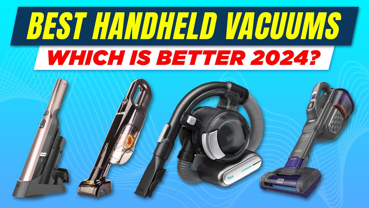 The 4 Best Handheld Vacuums of 2024