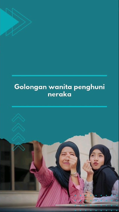 Story WA | Golongan wanita penghuni neraka #shorts #story #storywaislami #storywa