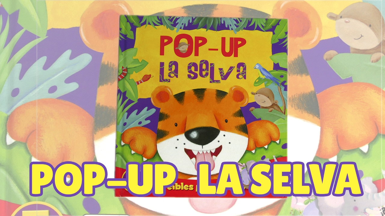 Pop up la selva - Libro para niños y bebés - YouTube