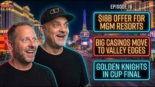 $18 Billion MGM Offer, New Casinos, And Hockey Fever