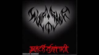 Wolfgang (Black Mantra Full Album)