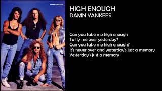 Download Lagu DAMN YANKEES - HIGH ENOUGH [LYRICS] MP3