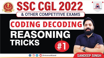 SSC CGL 2022 || CODING DECODING REASONING Tricks #1  | @entrance_wizard  by Sandeep Singh