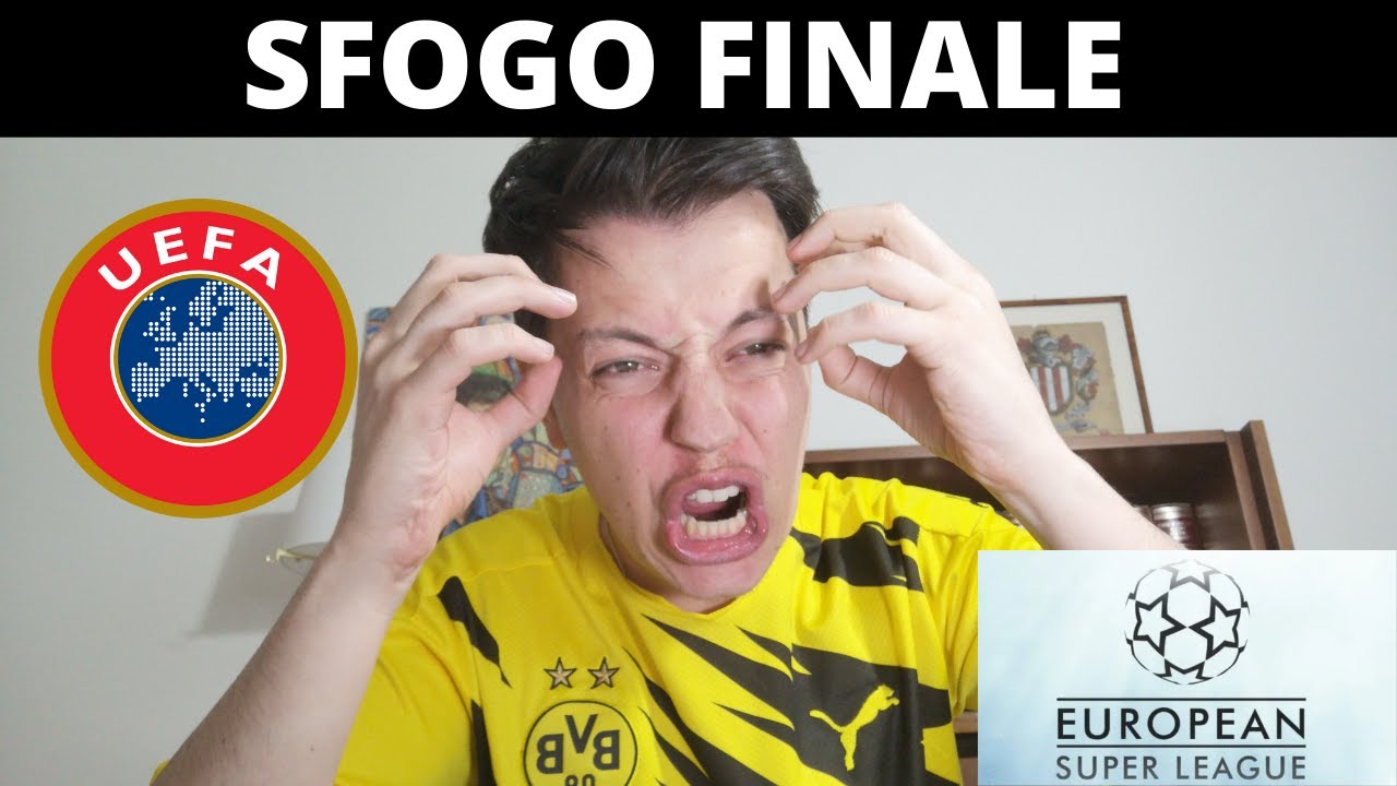 [IL PIU' GRANDE SFOGO DA QUANDO SONO SU YOUTUBE] SUPERLEGA, UEFA, FIFA, POLITICA - SVEGLIAMOCI !!!