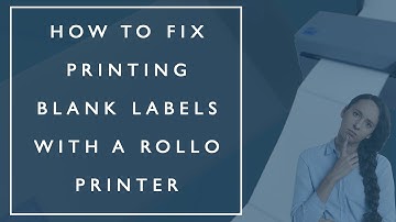 How to Fix Printing Blank Labels with a Rollo Printer