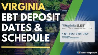 Virginia Food Stamps Deposit Dates & Payment Schedule