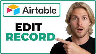 How To Edit A Record In Airtable App (Full Guide) screenshot 5