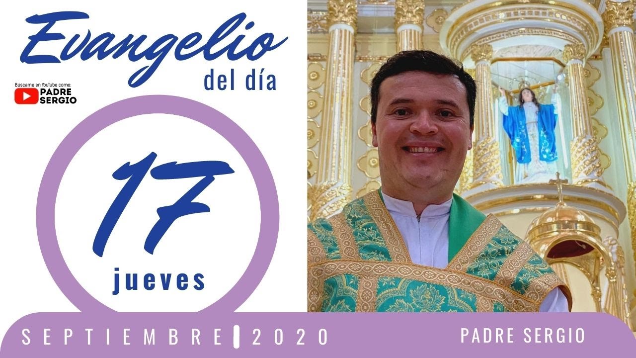 Evangelio de hoy Jueves 17 de Septiembre de 2020 - YouTube