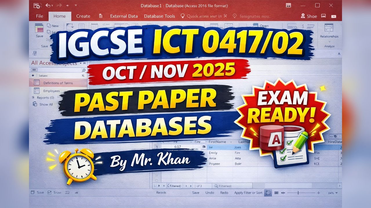 IGCSE ICT OCT NOV 2025 ICT 0417/02 Databases (Access ) task Past Paper ...