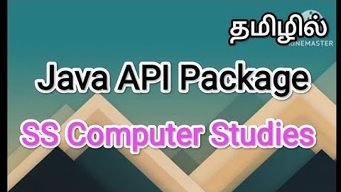 Java API Package | java in tamil,#sscomputerstudies ,#java ,#apipackage