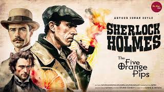 SHERLOCK HOLMES | Five Orange Pips | Detective | suspense | Bengali audio story |