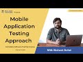 Software testing tutorial  mobile application testing approach  mobile application testing