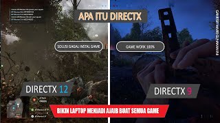 Mengatasi Gagal Install Pada setiap Game - Gamers wajib Tahu itu Directx 9 & Directx 12 #1 screenshot 3