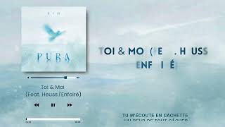 RYM - Toi & Moi ft @heusslenfoire  (Official Audio Lyrics)