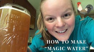 How to make Justin Rhodes “Magic Water” for your chickens! | Natural poultry care