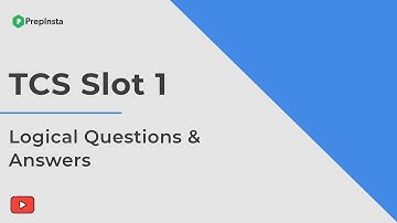 TCS Slot 1 Logical Questions And Answers