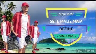 DEEJAY JORGE-SMALL MAN (SEI E MALIE MAIA REMIX)