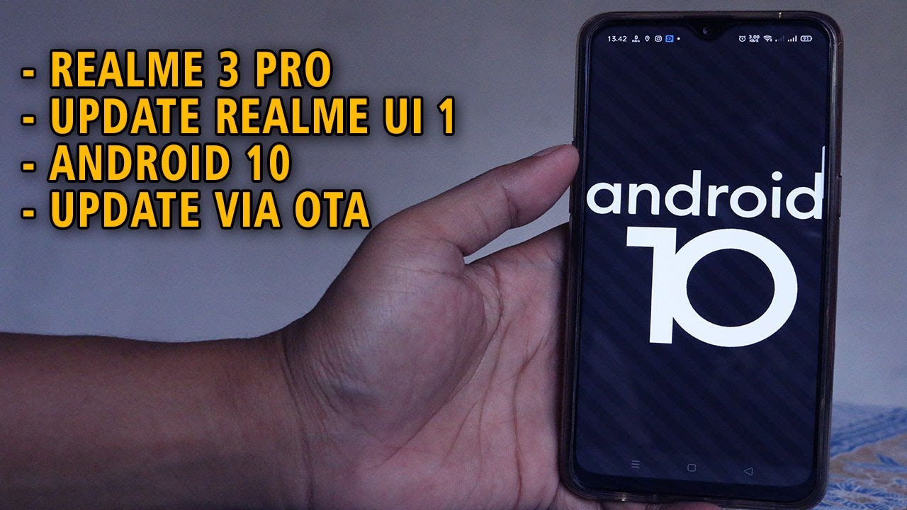 REALME 3 PRO UPDATE ANDROID 10 REALME UI 01 VIA OTA - YouTube