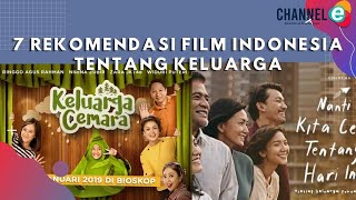 7 Rekomendasi Film Indonesia Tentang Keluarga