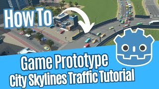 Game Prototype: Traffic - Like City Skylines (Tutorial - Godot 4)
