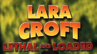 Lara Croft: Lethal and Loaded Documentary 2001 (UK) 2K Upscale