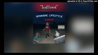 Scalladosis - Scattered Feat. Sullythemessiah Official Audio