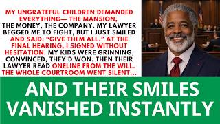 I Gave My Ungrateful Children What They Wanted — One Line From The Lawyer Left...Love Dad Stories. screenshot 2