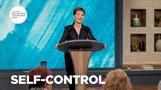 Self-Control | Enjoying Everyday Life | Joyce Meyer Thumb
