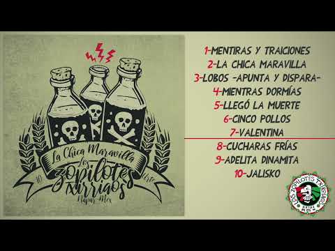 Watch 07 - Valentina - Los Zopilotes Txirriaos - La Chica Maravilla on YouTube