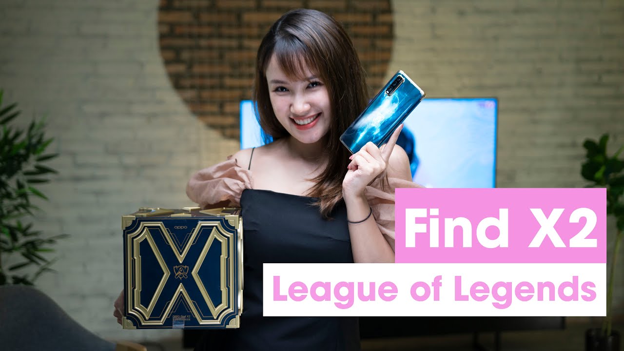 VỪA XEM CKTG 2020 VỪA UNBOX OPPO FIND X2 LEAGUE OF LEGENDS S10 EDITION