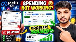 Meta Ads Not Spending Active Ads but $0 Spend & 0 Impressions — Problem SOLVED!