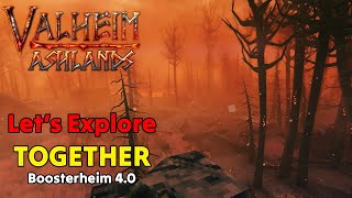 LIVE | BoosterHeim 4.0  Queen BOSS Fight & The ASHLANDS  Let's Explore & Build TOGETHER in Valheim