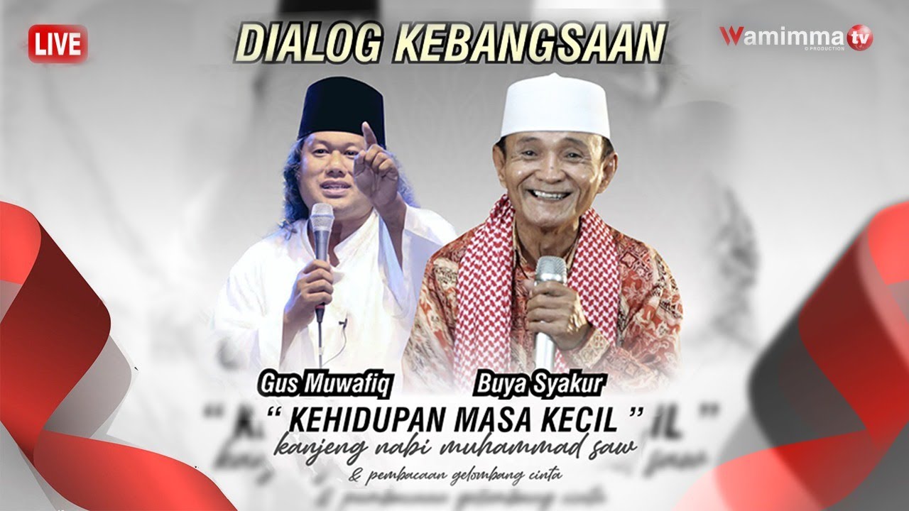 🔴LIVE Streaming Ngaji Bareng Buya Syakur & Gus Muwafiq Dialog Kebangsaan