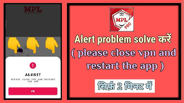 How to solved close vpn problem || alert problem solve करें ।। Alternative present 🎭