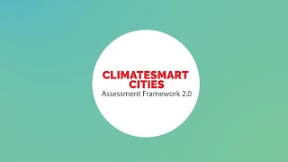Launch of ClimateSmart Cities Assessment Framework 2020