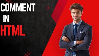 HTML Comments Tutorial | How to Use Comments in HTML for Beginners
