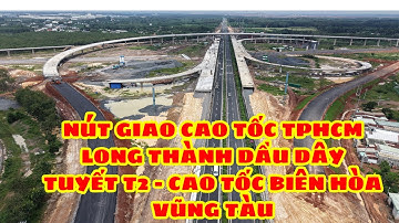 Tuyến T2 và cao tôc biên hòa vũng tàu