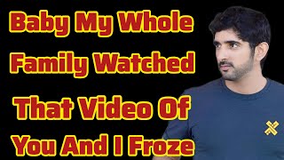 Download Lagu Baby My whole Family Watched That Video of...| Sheikh Hamdan | Fazza Prince of Dubai | Fazza Poems MP3