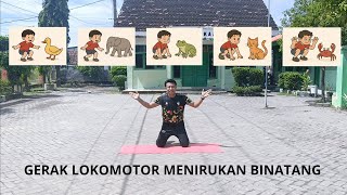 Pembelajaran PJOK Kelas 1 SD Gerak Lokomotor Materi Gerakan Berjalan Menirukan Binatang