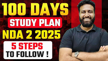 Most Important Plan For NDA 2 2025😱 Best Strategy To Crack The NDA Exam In 100 Days-Learn With Sumit