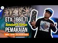 GTX 1660TI pemakain 6 tahun